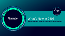 simcenter-3d-2406-whats-new-structures1-crop